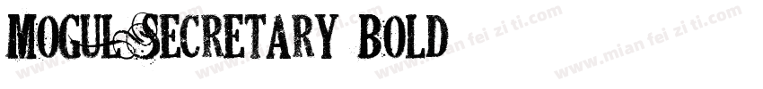 Mogul Secretary Bold字体转换